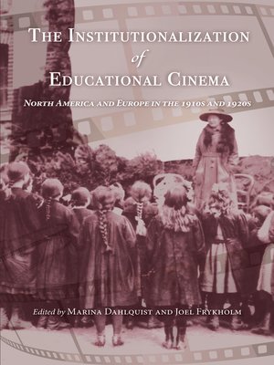 cover image of The Institutionalization of Educational Cinema